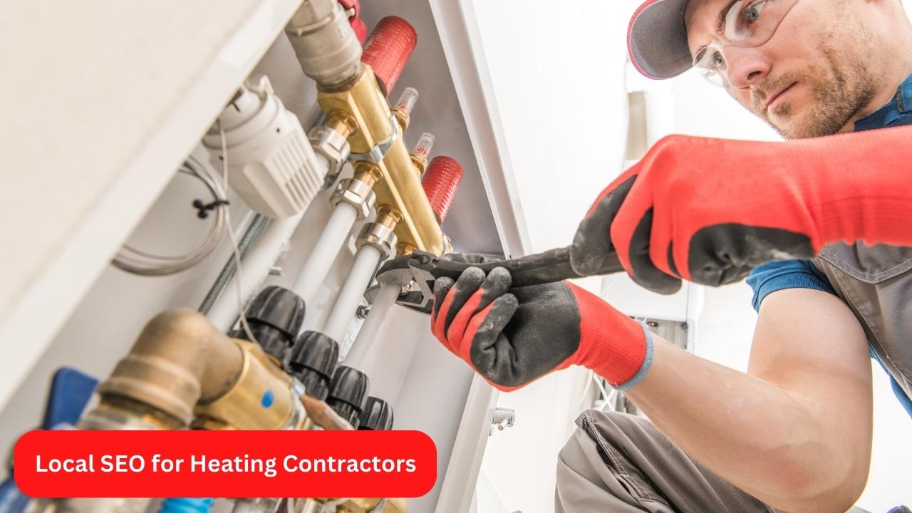 Local SEO for Heating Contractors