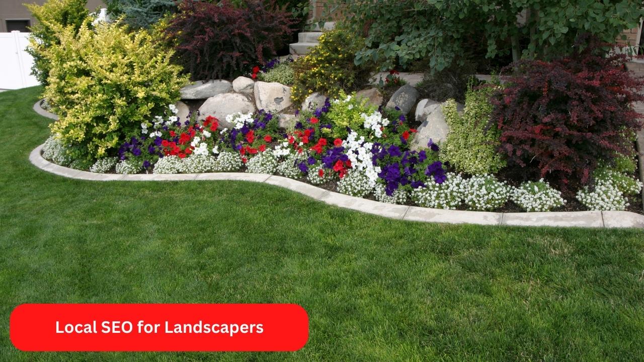 Local SEO for Landscapers