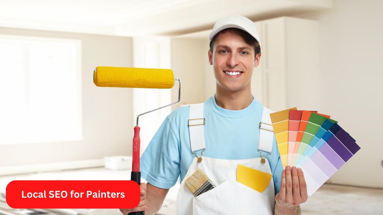 Local SEO for Painters